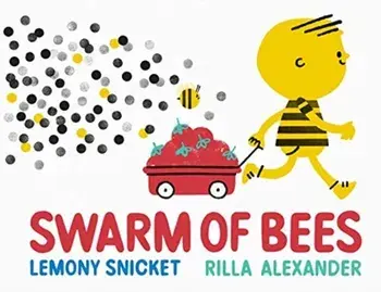 Swarm of Bees, Paperback/Lemony Snicket