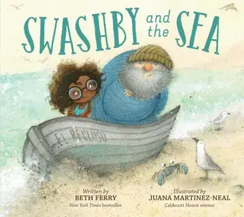 Swashby and the Sea, Hardcover/Beth Ferry