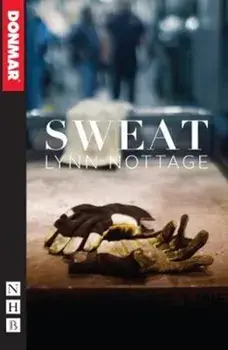 Sweat, Paperback/Lynn Nottage