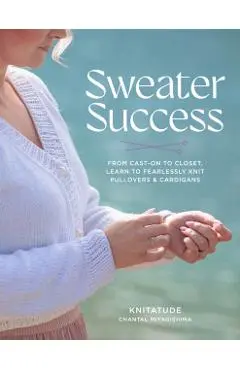 Sweater Success - Chantal Miyagishima