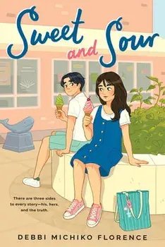 Sweet and Sour, Hardcover/Debbi Michiko Florence