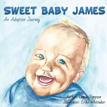 Sweet Baby James, Paperback/Author Laura Simpson Whittaker