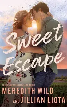 Sweet Escape, Paperback/Jillian Liota