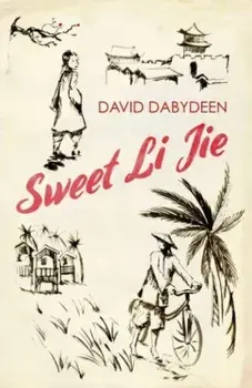 Sweet Li Jie, Paperback/David Dabydeen