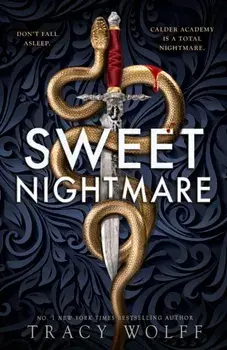 Sweet Nightmare, Hardback/Tracy Wolff