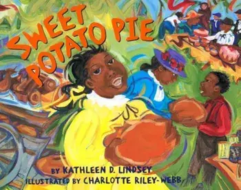 Sweet Potato Pie, Paperback/Kathleen D. Lindsay
