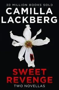 Sweet Revenge, Paperback/Camilla Lackberg
