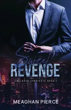 Sweet Revenge, Paperback/Meaghan Pierce
