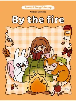 Sweet & Snug Coloring: By the Fire, Paperback/Amelie's Workshop