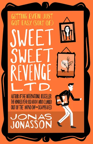 Sweet Sweet Revenge Ltd. | Jonas Jonasson