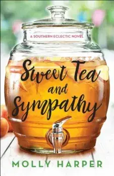 Sweet Tea and Sympathy, Paperback/Molly Harper