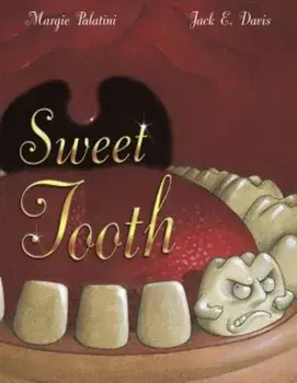 Sweet Tooth, Hardcover/Margie Palatini