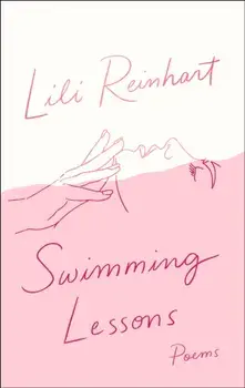 Swimming Lessons: Poems, Paperback/Lili Reinhart