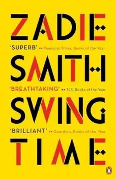 Swing Time/Zadie Smith