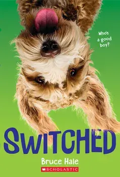 Switched, Paperback/Bruce Hale