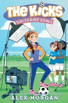 Switching Goals, Paperback/Alex Morgan