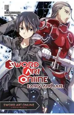 Sword Art Online 8 (Light Novel): Early and Late - Reki Kawahara