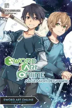 Sword Art Online 9 (Light Novel): Alicization Beginning, Paperback/Reki Kawahara
