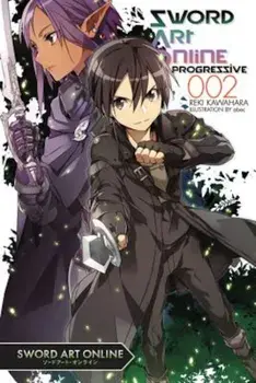 Sword Art Online Progressive 2 (Light Novel), Paperback/Reki Kawahara