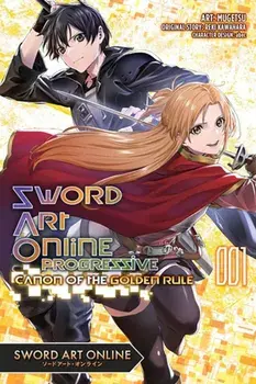 Sword Art Online Progressive Canon of the Golden Rule, Vol. 1 (manga), Paperback/Reki Kawahara
