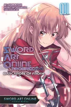 Sword Art Online Progressive Transient Barcarolle, Vol. 1, Paperback/Reki Kawahara