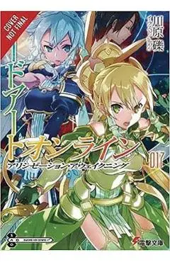 Sword Art Online, Vol. 17 (light novel) - Reki Kawahara