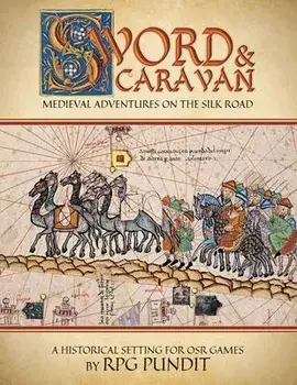 Sword & Caravan, Paperback/Rpg Pundit