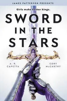 Sword in the Stars: A Once & Future Novel, Paperback/Cori McCarthy