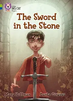 Sword in the Stone. Band 11 Lime/Band 16 Sapphire, Paperback/Mary Hoffman
