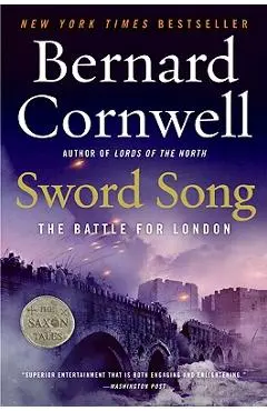 Sword Song: The Battle for London - Bernard Cornwell