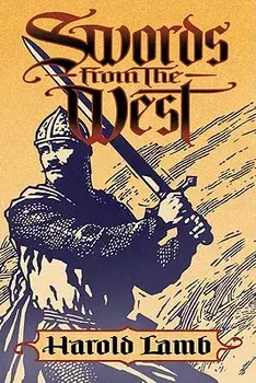 Swords from the West, Paperback/Harold Lamb