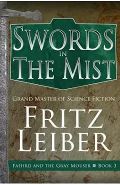 Swords in the Mist - Fritz Leiber