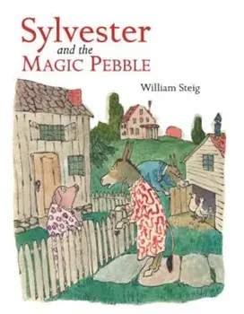 Sylvester and the Magic Pebble, Hardcover/William Steig