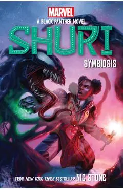 Symbiosis (Shuri: A Black Panther Novel #3) - Nic Stone