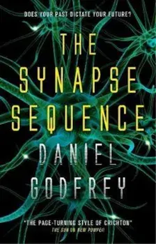 Synapse Sequence, Paperback/Daniel Godfrey