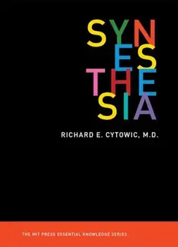 Synesthesia, Paperback/Richard E. Cytowic