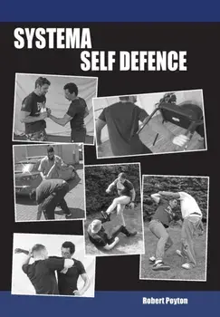 Systema Self Defence, Paperback/Robert Poyton