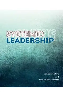 Systemic Leadership - Barbara Hoogenboom