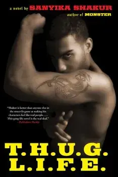 T.H.U.G. L.I.F.E., Paperback/Sanyika Shakur
