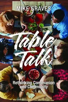 Table Talk, Paperback/Mike Graves