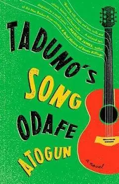 Taduno's Song - Odafe Atogun