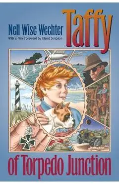 Taffy of Torpedo Junction - Nell Wise Wechter