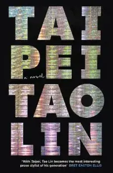 Taipei/Tao Lin