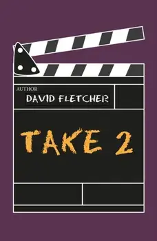 Take 2, Paperback/David Fletcher
