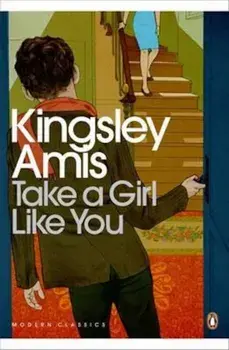 Take A Girl Like You, Paperback/Kingsley Amis