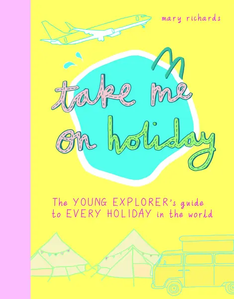 Take Me On Holiday | Mary Richards