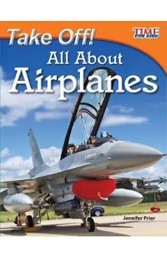 Take Off! All about Airplanes (Fluent) - Jennifer Prior