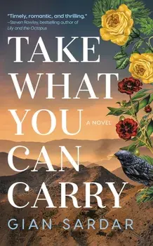 Take What You Can Carry. A Novel, Paperback/Gian Sardar
