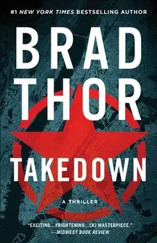 Takedown, 5: A Thriller, Paperback/Brad Thor
