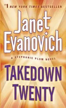 Takedown Twenty, Paperback/Janet Evanovich